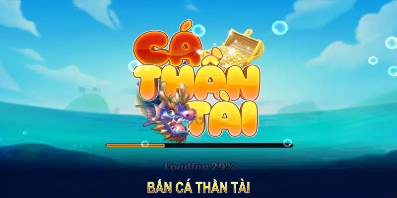 Bắn cá thần tài là một tựa game giải trí ăn khách của năm 2025